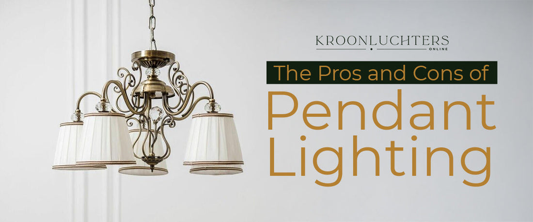 The Pros and Cons of Pendant Lighting